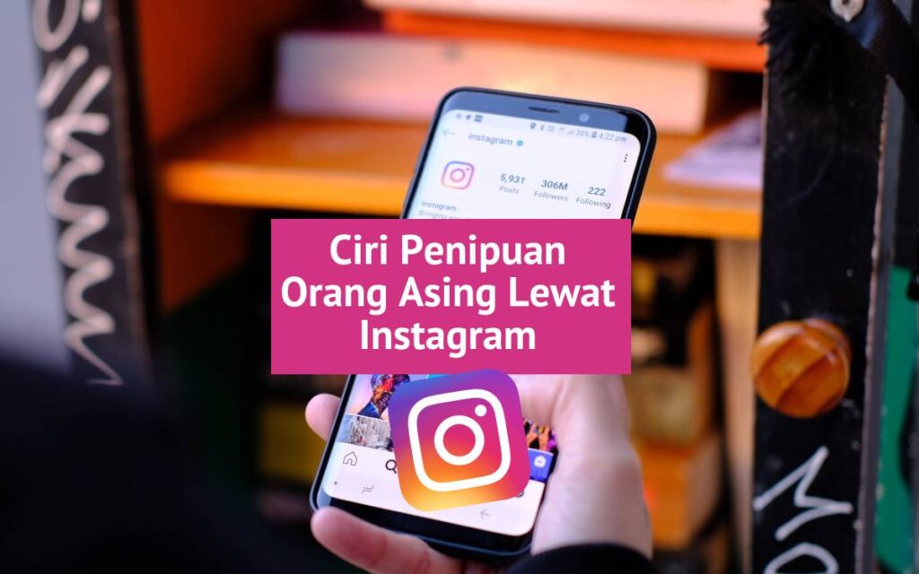 penipuan orang asing lewat instagram