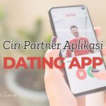 ciri partner aplikasi di dating app